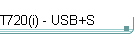 T720(i) - USB+S