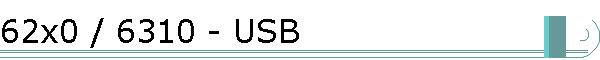 62x0 / 6310 - USB